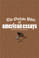 The Outlaw Bible of American Essays-9781560259350