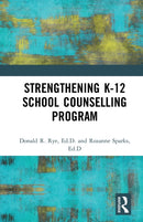 Strengthening K-12 School Counselling Programs