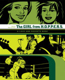 Love and Rockets: The Girl from Hoppers : The Second Volume of Locas Stories from Love & Rockets-9781560978510