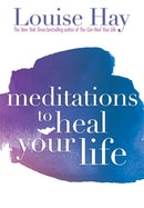 Meditations to Heal Your Life-9781561706891