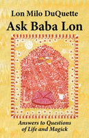 Ask Baba Lon : Answers & Questions of Life & Magick-9781561842193