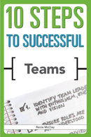 10 Steps to Successful Teams-9781562866754