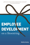 Employee Development on a Shoestring-9781562868000