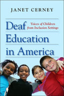 Deaf Education in America