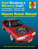 Ford Mustang, Ghia & Cobra (1979-1993) & Mercury Capri, Ghia & RS (1979-1986) in-line 4 cyl & 6 cyl, V6 & V8 Haynes Repair Manual (USA)-9781563921308