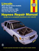Lincoln RWD covering Continental (70-87) Mark Series (70-92) Town Car (81-10) Haynes Repair Manual (USA) : 70-10-9781563928123