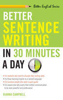 Better Sentence Writing in 30 Minutes a Day-9781564142030