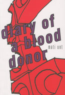 Diary of a Blood Donor-9781564784964