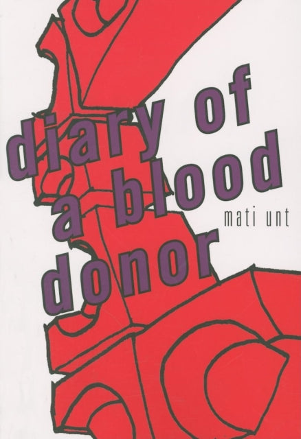 Diary of a Blood Donor-9781564784964