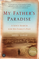 My Father's Paradise : A Son's Search for His Family's Past-9781565129337