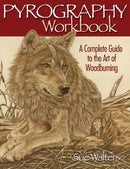 Pyrography Workbook : A Complete Guide to the Art of Woodburning-9781565232587