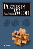 Puzzles in Wood : Simple Patterns for Creating 45 Classics-9781565233485