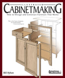 Illustrated Cabinetmaking : How to Design and Construct Furniture That Works (American Woodworker)-9781565233690
