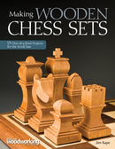 Making Wooden Chess Sets : 15 One-of-a-Kind Projects for the Scroll Saw-9781565234574