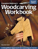 Complete Beginner''s Woodcarving Workbook