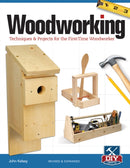 Woodworking, Revised and Expanded : Techniques & Projects for the First-Time Woodworker-9781565238015
