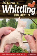 20-Minute Whittling Projects : Fun Things to Carve from Wood-9781565238671