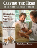 Carving the Head in the Classic European Tradition, Revised Edition-9781565239739