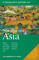 A Traveller''s History of Southeast Asia
