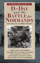 Traveller''s Guide to D-Day and the Battle for Normandy