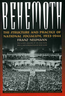 Behemoth : The Structure and Practice of National Socialism, 1933-1944-9781566638197