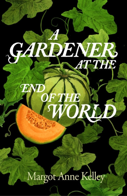 A Gardener at the End of the World : How to Grow Hope in a World on Fire - A Year of Seeds, Pandemics, and the Quiet Power of Growing Something True-9781567927344