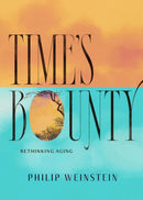 Time''s Bounty