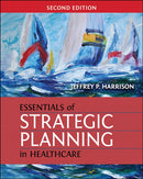 Essentials of Strategic Planning in Healthcare-9781567937916