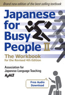 Japanese For Busy People 2 - The Workbook For The Revised 4th Edition-9781568366289
