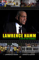 Lawrence Hamm : A Life in the Struggle-9781569028162