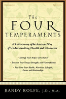 The Four Temperaments : A Rediscovery of the Ancient Way of Understanding Health and Character-9781569245620