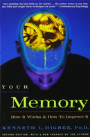 Your Memory : How It Works and How to Improve It-9781569246290