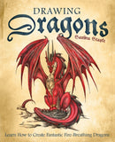 Drawing Dragons : Learn How to Create Fantastic Fire-Breathing Dragons-9781569756416
