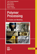 Polymer Processing : Principles and Modeling-9781569906057