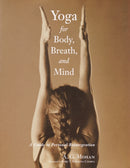 Yoga for Body, Breath, and Mind : A Guide to Personal Reintegration-9781570629778