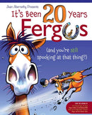 It''s Been 20 Years, Fergus