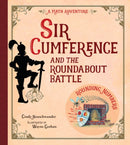 Sir Cumference and the Roundabout Battle-9781570917660