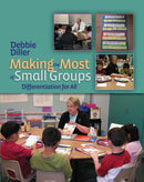 Making the Most of Small Groups : Differentiation for All-9781571104311