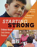 Starting Strong : Evidence-Based Early Literacy Practices-9781571109309