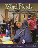 Word Nerds : Teaching All Students to Learn and Love Vocabulary-9781571109545