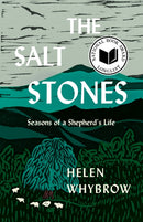The Salt Stones : A Shepherd's World, a Shepherd's Mind-9781571311627