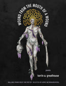 Wound from the Mouth of a Wound-9781571315274
