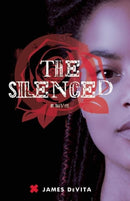 The Silenced : A Novel-9781571319371
