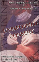 Uninformed Consent