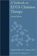 A Textbook on Edta Chelation Therapy : Second Edition-9781571742537