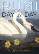 Rumi, Day by Day : Daily Inspirations from the Mystic of the Heart-9781571747006