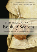 Meister Eckhart''s Book of Secrets