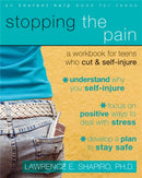 Stopping The Pain: A Workbook for Teens Who Cut and Self-Injure-9781572246027