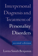 Interpersonal Diagnosis and Treatment of Personality Disorders, Second Edition : Second Edition-9781572308602