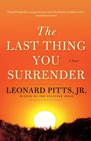 The Last Thing You Surrender : A Novel of World War II-9781572842458